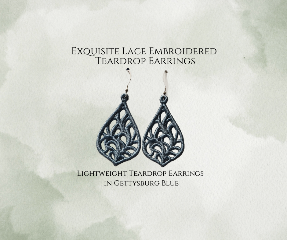 Lightweight Embroidered Exquisite Teardrop Lace Earrings in Gettysburg Blue. Available with Sterling Silver or Sterling Silver plates Stainless Steel ear wires.